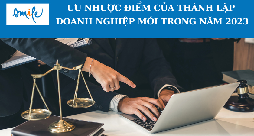 uu-nhuoc-diem-cua-thanh-lap-doanh-nghiep-nam-2023