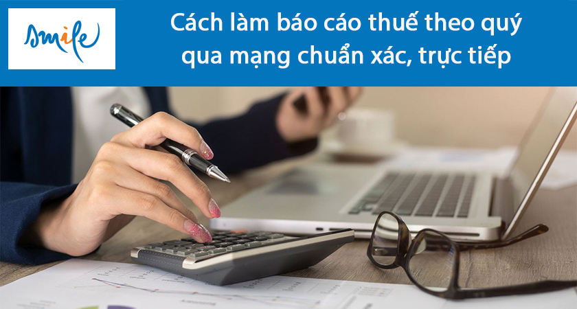 cach-lam-bao-cao-thue-theo-quy-qua-mang-chuan-xac-truc-tiep-thumbnail