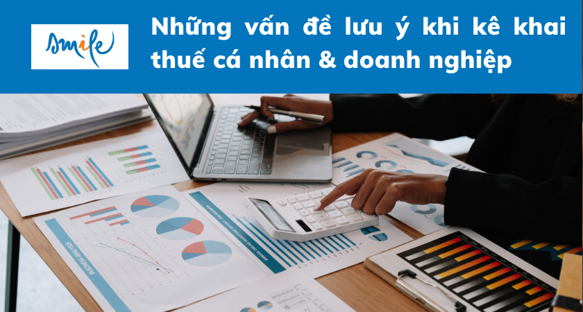 nhung-van-de-luu-y-khi-ke-khai-thue-ca-nhan-va-doanh-nghiep-1