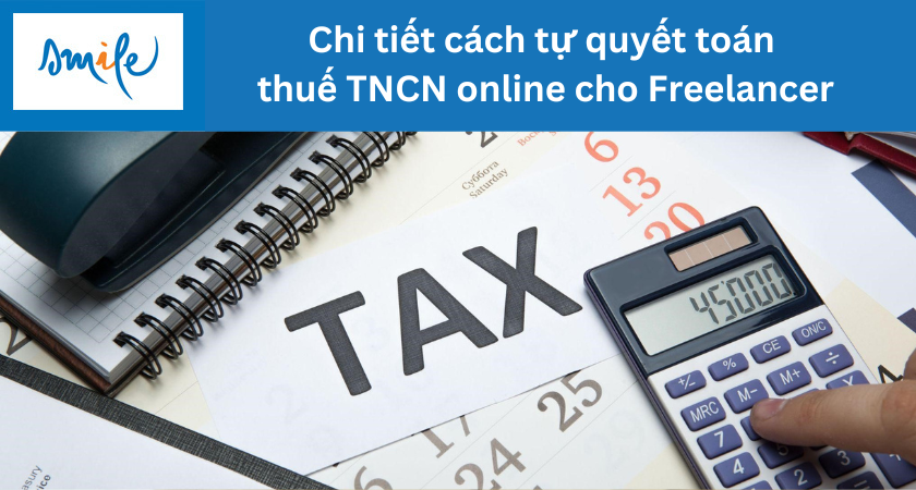 chi-tiet-cach-tu-quyet-toan-thue-tncn-online-cho-freelancer