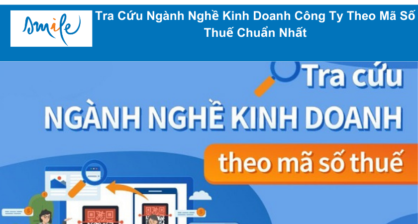 Tra Cứu Ngành Nghề Kinh Doanh Công Ty Theo Mã Số Thuế Chuẩn Nhất