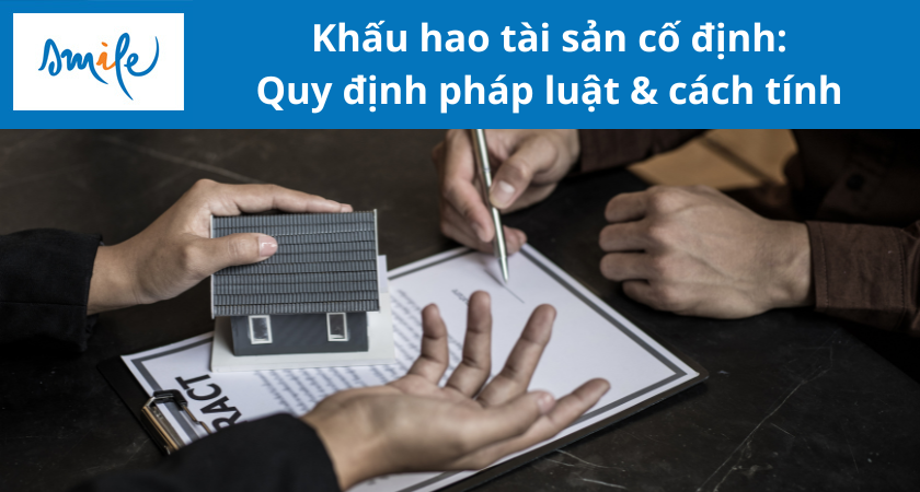 khau-hao-tai-san-co-dinh-quy-dinh-phap-luat-va-cach-tinh-1