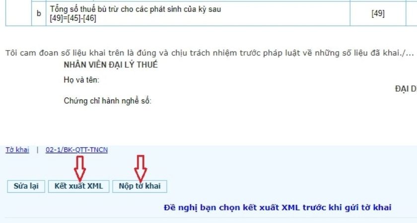 Xuất file tờ khai vừa điền dưới dạng XML bằng cách ấn nút “Kết xuất XML”