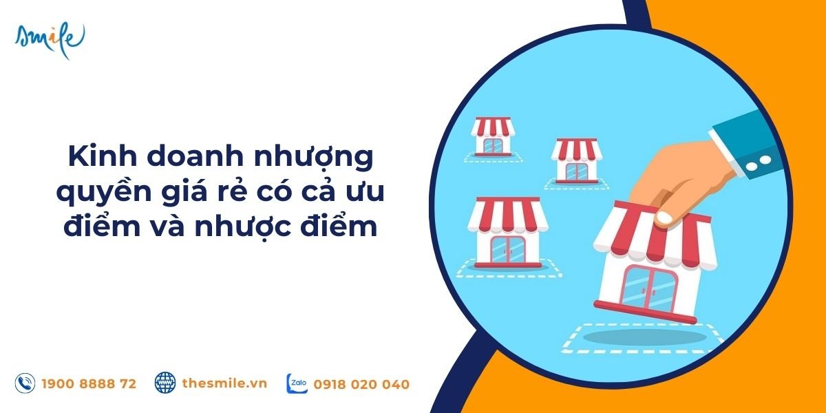  các thương hiệu nhượng quyền giá rẻ
